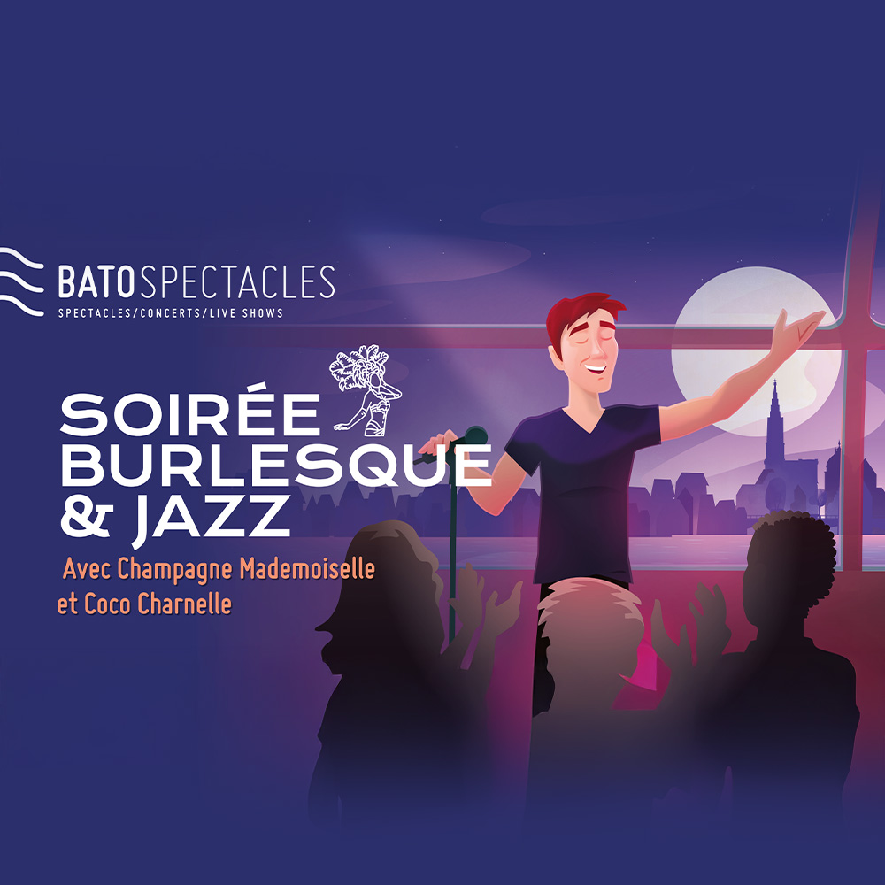 Croisière Burlesque et Jazz